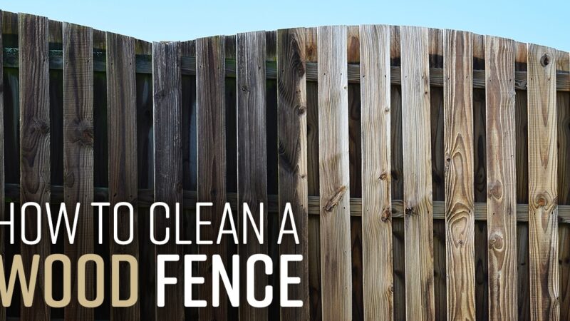Cleaning solution for wood fence